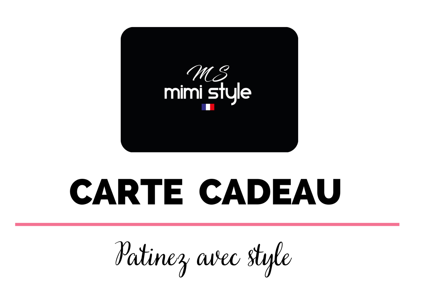 Carte Cadeau Mimi Style